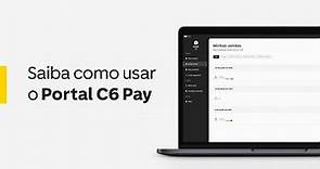 Portal C6 Pay: gestão completa para suas vendas com a C6 Pay em um só lugar