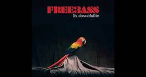 Freebass - Secrets And Lies