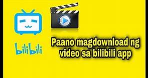 Paano Mag download Video sa Bilibili app