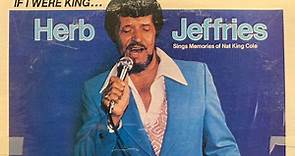 Herb Jeffries - If I Were King