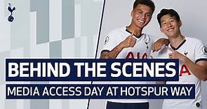 BEHIND THE SCENES | MEDIA ACCESS DAY AT HOTSPUR WAY