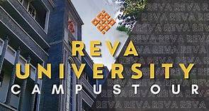 Reva University - Campus Tour | Bangalore