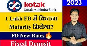 Kotak Mahindra Bank FD Interest Rates 2023 | Kotak Bank Fixed Deposit | Features, Benefits
