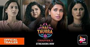 Hai Taubba Season 3 | Streaming Now | ALTBalaji