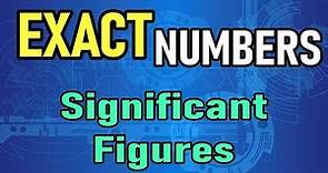 What are Exact Numbers in Significant Figures?