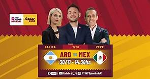 Argentina vs. México | EN VIVO #Qatar2022 | TNT Sports