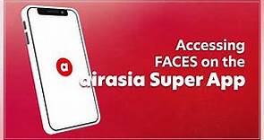 airasia | FACES - For a speedy, safe and seamless travel experience