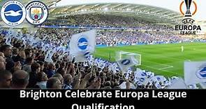 BRIGHTON CELEBRA SU CALIFICACIÓN A LA EUROPA LEAGUE | Brighton 1-1 Man City | JULIO ENCISO GOLAZO