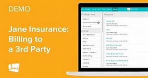 Demo | Jane Insurance - Billing to a 3rd Party