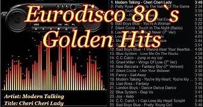 Eurodisco 80`s Golden Hits