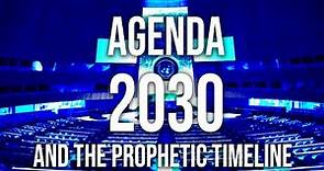Agenda 2030 & The Prophetic Timeline | Lee Brainard