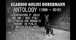 CLAUDIO GOLINI DOBERMANN - ANTOLOGY (1986- 2016)