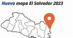 Nuevo mapa El Salvador 2023. municipios de El Salvador.