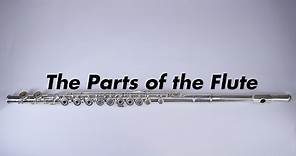 The Parts of the Flute