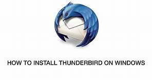 How to install Thunderbird on Windows