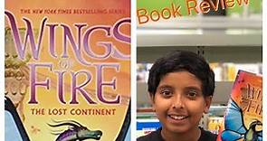 Wings of Fire: The Lost Continent - Book Review