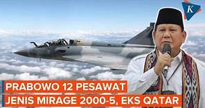 Prabowo Beli 12 Pesawat Tempur Mirage 2000-5 Bekas dari Qatar
