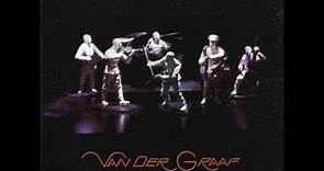 Van Der Graaf Generator - Vital Live (Full Album)