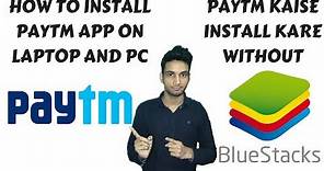 How to install Paytm App on Laptop and pc windows