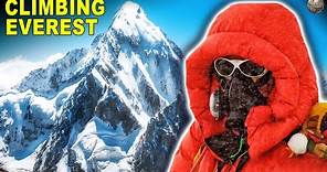 What It's Actually Like To Climb Mount Everest