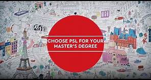 Choose PSL for your master's degree !