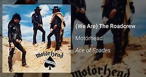 Motörhead – (We Are) The Road Crew (Official Audio)