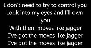 Moves like Jagger - Maroon 5 ft. Christina Aguilera | Lyrics