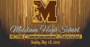 Mililani High School Class of 2021 Commencement Ceremony