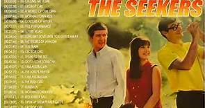 The Seekers Best Songs - The Seekers Greatest Hits Full Album
