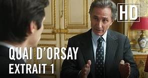 Quai d'Orsay - Extrait 1