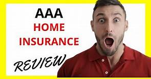 🔥 AAA Home Insurance Review: Pros and Cons
