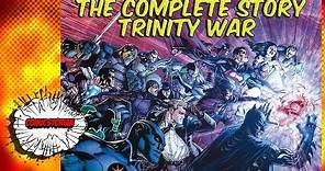 Trinity War - Complete Story | Comicstorian