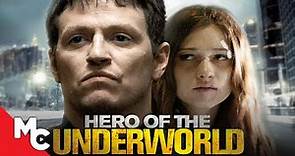 Hero of the Underworld | Full Drama Movie | Tom Malloy | Nicole Fox