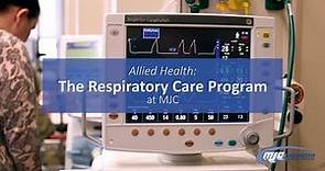 The Respiratory Care Program at MJC