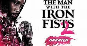 The Man with the Iron Fists 2 - Trailer - Own it Now on Blu-ray