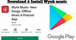 How to Download and Install Wynk Music app | Download Wynk Music for free | Techno Logic | 2021