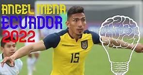 ANGEL MENA Jugadas y Goles ● Ecuador 2022 - Inteligencia y Habilidad