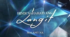 ABS-CBN Film Restoration: Hindi Nahahati Ang Langit Teaser