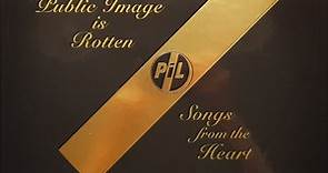 Public Image Limited - The Public Image Is Rotten (Songs From The Heart)