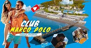 Club Marco Polo I Premium Her Şey Dahil I Aile Oteli Tavsiyesi I Detaylı Vlog 2023