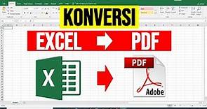 Cara Mengubah File EXCEL menjadi PDF agar Tidak Terpotong || Tutorial Excel Bahasa Indonesia