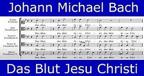 Johann Michael Bach - Das Blut Jesu Christi (Collegium Vocale Gent)