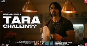 Tara Vs Bilal | Dialogue Promo 02: Tara Chalein?? | Harshvardhan Rane, Sonia Rathee | Samar Iqbal