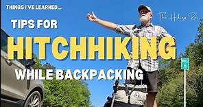 Tips for Hitchhiking While Backpacking on Trail