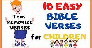 EASY BIBLE VERSES for CHILDREN --- Easy to MEMORIZE for your CHILD'S SPIRITUAL GROWTH /