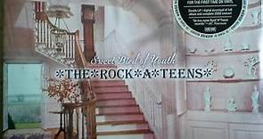 The Rock*A*Teens - Sweet Bird Of Youth