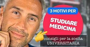 STUDIARE MEDICINA, facoltà di medicina, medicina università, perchè studiare medicina