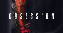 Obsession Stagione 1 - episodi in streaming online