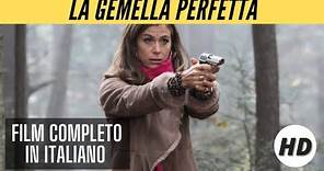 La gemella perfetta | HD | Thriller | Film Completo in Italiano