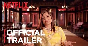 Indian Matchmaking | Official Trailer | Netflix